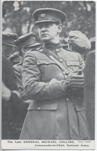 The late General Michael Collins. Commander in chief National Army